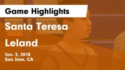 Santa Teresa  vs Leland  Game Highlights - Jan. 5, 2018
