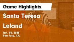 Santa Teresa  vs Leland  Game Highlights - Jan. 30, 2018
