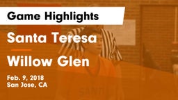 Santa Teresa  vs Willow Glen Game Highlights - Feb. 9, 2018