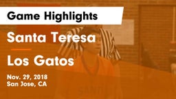 Santa Teresa  vs Los Gatos  Game Highlights - Nov. 29, 2018
