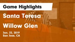 Santa Teresa  vs Willow Glen Game Highlights - Jan. 22, 2019