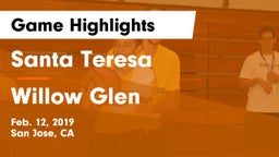 Santa Teresa  vs Willow Glen Game Highlights - Feb. 12, 2019