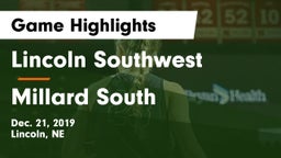 Lincoln Southwest  vs Millard South  Game Highlights - Dec. 21, 2019