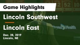 Lincoln Southwest  vs Lincoln East  Game Highlights - Dec. 28, 2019