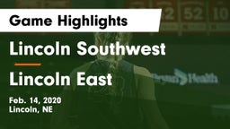 Lincoln Southwest  vs Lincoln East  Game Highlights - Feb. 14, 2020