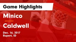 Minico  vs Caldwell  Game Highlights - Dec. 16, 2017