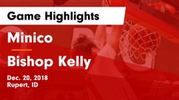 Minico  vs Bishop Kelly  Game Highlights - Dec. 20, 2018