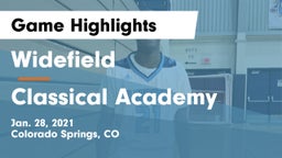 Widefield  vs Classical Academy  Game Highlights - Jan. 28, 2021