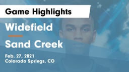 Widefield  vs Sand Creek  Game Highlights - Feb. 27, 2021