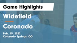 Widefield  vs Coronado  Game Highlights - Feb. 15, 2022
