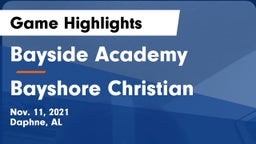 Bayside Academy  vs Bayshore Christian  Game Highlights - Nov. 11, 2021