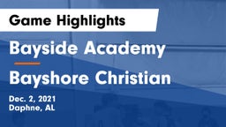 Bayside Academy  vs Bayshore Christian  Game Highlights - Dec. 2, 2021