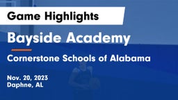 Bayside Academy  vs Cornerstone Schools of Alabama Game Highlights - Nov. 20, 2023
