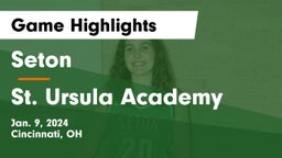 Seton  vs St. Ursula Academy  Game Highlights - Jan. 9, 2024
