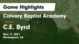 Calvary Baptist Academy  vs C.E. Byrd  Game Highlights - Nov. 9, 2021