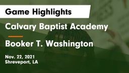 Calvary Baptist Academy  vs Booker T. Washington  Game Highlights - Nov. 22, 2021