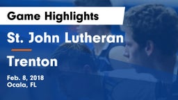 St. John Lutheran  vs Trenton Game Highlights - Feb. 8, 2018