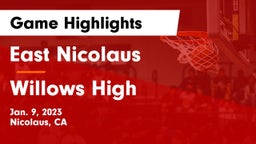 East Nicolaus  vs Willows High Game Highlights - Jan. 9, 2023