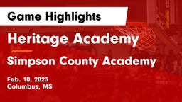 Heritage Academy  vs Simpson County Academy Game Highlights - Feb. 10, 2023