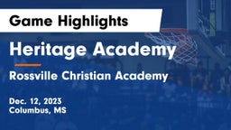 Heritage Academy  vs Rossville Christian Academy  Game Highlights - Dec. 12, 2023