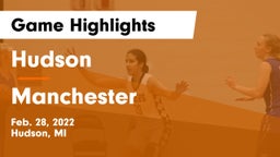 Hudson  vs Manchester  Game Highlights - Feb. 28, 2022