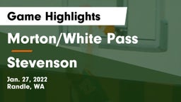 Morton/White Pass  vs Stevenson  Game Highlights - Jan. 27, 2022