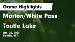 Morton/White Pass  vs Toutle Lake  Game Highlights - Jan. 20, 2023