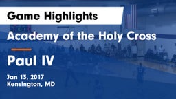 Academy of the Holy Cross vs Paul IV  Game Highlights - Jan 13, 2017