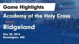 Academy of the Holy Cross vs Ridgeland  Game Highlights - Dec 28, 2016