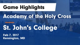 Academy of the Holy Cross vs St. John's College  Game Highlights - Feb 7, 2017