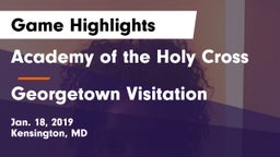Academy of the Holy Cross vs Georgetown Visitation Game Highlights - Jan. 18, 2019