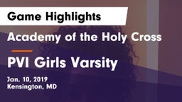 Academy of the Holy Cross vs PVI Girls Varsity Game Highlights - Jan. 10, 2019