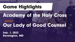 Academy of the Holy Cross vs Our Lady of Good Counsel  Game Highlights - Feb. 1, 2022