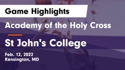 Academy of the Holy Cross vs St John's College  Game Highlights - Feb. 12, 2022