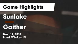 Sunlake  vs Gaither  Game Highlights - Nov. 19, 2018