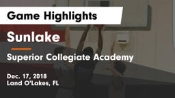 Sunlake  vs Superior Collegiate Academy Game Highlights - Dec. 17, 2018
