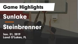 Sunlake  vs Steinbrenner  Game Highlights - Jan. 31, 2019
