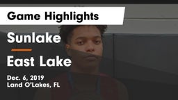 Sunlake  vs East Lake  Game Highlights - Dec. 6, 2019