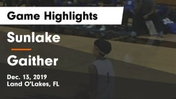 Sunlake  vs Gaither  Game Highlights - Dec. 13, 2019