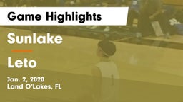 Sunlake  vs Leto  Game Highlights - Jan. 2, 2020