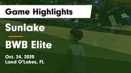 Sunlake  vs BWB Elite Game Highlights - Oct. 24, 2020