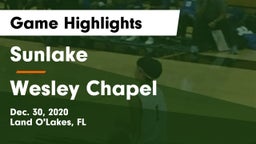 Sunlake  vs Wesley Chapel  Game Highlights - Dec. 30, 2020