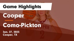 Cooper  vs Como-Pickton  Game Highlights - Jan. 27, 2023