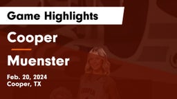 Cooper  vs Muenster  Game Highlights - Feb. 20, 2024