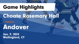 Choate Rosemary Hall  vs Andover  Game Highlights - Jan. 9, 2024