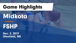 Midkota  vs FSHP Game Highlights - Dec. 3, 2019