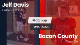 Matchup: Jeff Davis  vs. Bacon County  2017