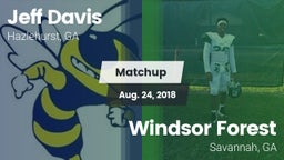 Matchup: Jeff Davis  vs. Windsor Forest  2018