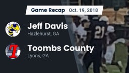 Recap: Jeff Davis  vs. Toombs County  2018