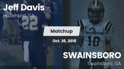 Matchup: Jeff Davis  vs. SWAINSBORO  2018